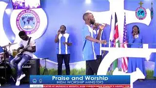 PRAISE AND WORSHIP//IHEM worship ministers//13th March 2022
