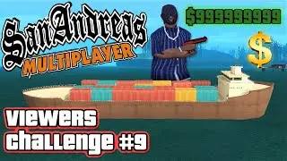 GTA: SA-MP | Viewers Challenge #9 | Rob 3 Cargo Ships without taking any damage
