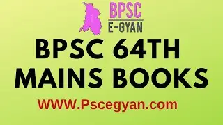 Books to Prepare for BPSC 64th Mains Exam  - Booklist and Sources  - Bpsc egyan