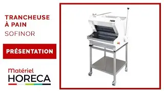Pr&eacute;sentation - Trancheuse &agrave; pain professionnelle - Mat&eacute;riel-Horeca