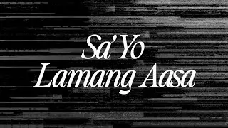 18. SA'YO LAMANG AASA