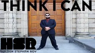 HSR - Think I Can - Lyric Video