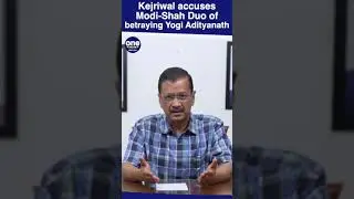 Delhi CM Arvind Kejriwal accuses Modi - Shah Duo of betraying Yogi Adityanath over UP&rsquo;s seat.