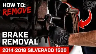 How to Remove Stock Brakes | 2014-2018 Silverado 1500
