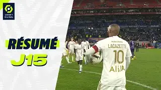 Résumé 15ème journée - Ligue 1 Uber Eats / 2023-2024