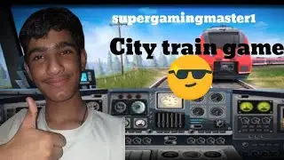 🚆 City Train Simulator 3D | Realistic Train Driving Game 🎮  #gaming #viralvideo #toptrending #gamer 