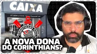 O ESC&Acirc;NDALO DA CAIXA NO CORINTHIANS (&eacute; muito pior do que parece)