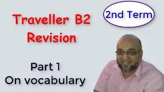 مراجعة المستوى الرفيع 1 ثانوي Traveller B2 - ترم ثاني