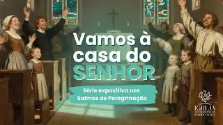 Salmo 123 - Pregação Expositiva
