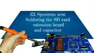 My experience soldering the Sinclair ZX Spectrum Next SD card extension module and capacitor
