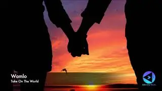 Wamlo - Take On The World (Official Animated Video)