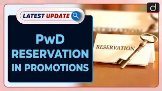 PwD Reservation in Promotions | Latest update | Drishti IAS English