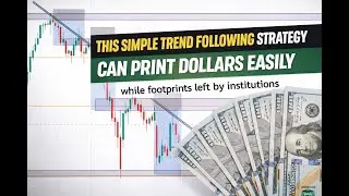 How to Trade Trends Like Institutions | Simple Strategy That Prints Money