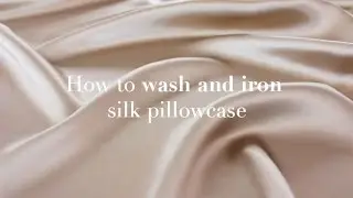 How to wash your Silk Pillowcase by Dariia Day