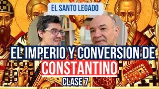 La Conversión de Constantino - El Santo Legado