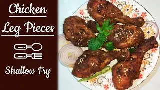 Chicken Leg Piece easy simple recipe | Shallow fry | Instant Juicy chicken made at home.