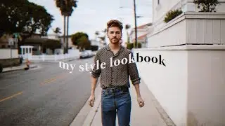MY STYLE LOOKBOOK ⭐ Imdrewscott