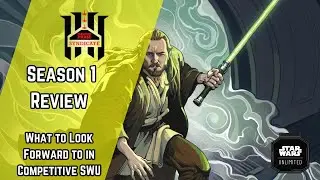 Season 1 Competitive Review | PPS | Star Wars Unlimited