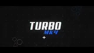 #32 Intro/Outro for TurboMk4 (Fiverr order:)