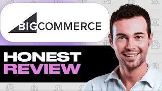 Обзор BigCommerce: особенности, сильные и слабые стороны (платформа электронной коммерции)