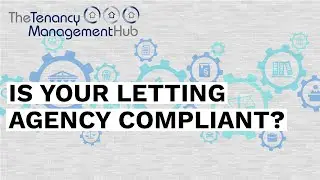 Is Your Letting Agency Compliant? | Letting Agency Training