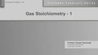 Chemistry Help Workshop 4.16: Gas Stoichiometry - Example 1
