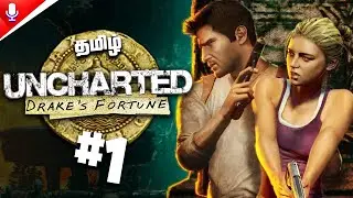 Uncharted Drake's Fortune #1 - Pudhaiyal Vettai