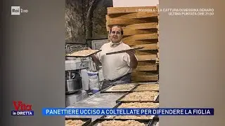 Sarno, panettiere ucciso a coltellate per difendere la figlia - Vita in diretta 04/02/2026