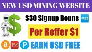 New Free Usd Mining Website || 30$ Investment Bonus || 1$ Par Referral