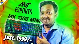 Perfect ! 60% Mechanical Gaming Keyboard | Best Mechanical Keyboard - Ant Esports MK1300 Mini Review