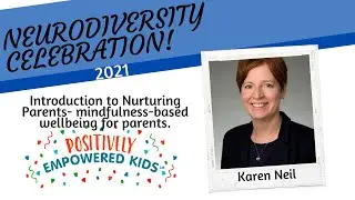 Introduction to Nurturing Parents - mindfulness-based wellbeing for parents.