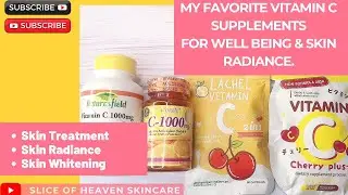 BEST VITAMIN C SUPPLEMENTS IN THE MARKET || FOR SKIN TREATMENT, SKIN RADIANCE & SKIN WHITENING.