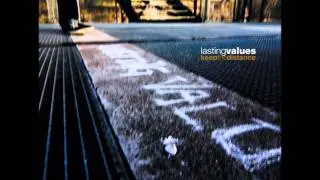 Lasting Values - Lose Control