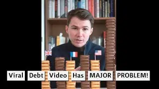 The PROBLEM With This Politican's Viral Video On Debt!