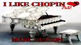 Marc Reason - I Like Chopin (D M E Project Vs. D-Tune Remix)