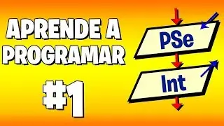 Aprende a programar desde cero con PseInt! | ¿Qué es PseInt? | Parte 1