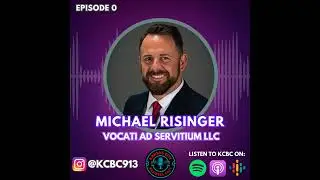 #0 - The Introduction w/ Michael Risinger, Vocati ad Servitium LLC