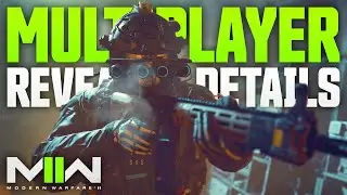 Modern Warfare 2: The MULTIPLAYER GAMEPLAY DETAILS You NEED TO KNOW...