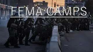 An Honest Investigation of FEMA Camps