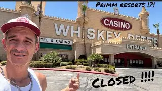 Whiskey Pete&rsquo;s closed !!?! Primm Resorts?!? Bonnie and Clyde car moved in 1 week!?!
