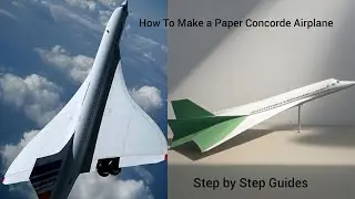 Crafting the Perfect Paper Concorde Airplane | A Step-by-Step Guide!