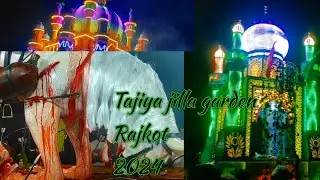 tajiya jilla garden rajkot 2024 #rajkottajiya #2024 #muharram