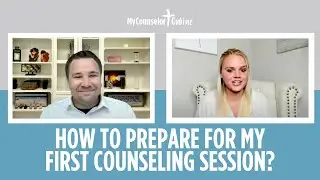 How to Prepare for My First Counseling Session? | Christian Therapy