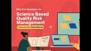 Science Based  Quality Risk Management