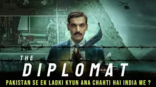 The Diplomat 2025 Movie Explained In Hindi | John Abraham | Sadia Khateeb | Filmi Cheenti