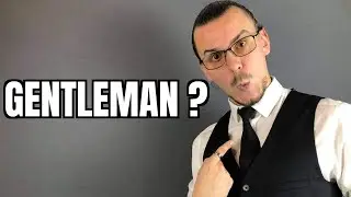 Gentleman ?