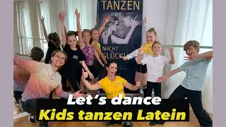 Kindertanz | Latein | Let's dance | Kids dance