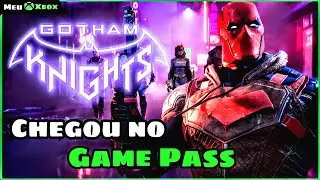 Gotham Knights - In&iacute;cio - Chegou no Game Pass - PT BR - Xbox Series S