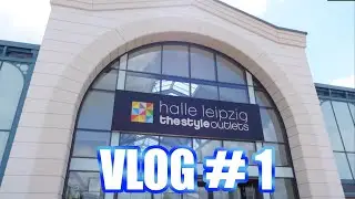 Shoppen im Outlet Center Halle/Leipzig | VLOG #1