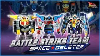 Battle Strike Team : Space Deleter (ver 2)